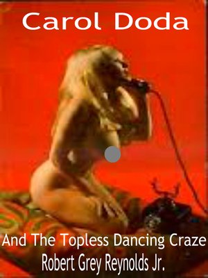cover image of Carol Doda and the Topless Dancing Craze